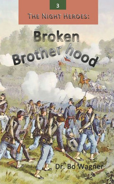 The Night Heroes: Broken Brotherhood The Night Heroes: Broken Brotherhood
