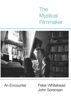 The Mystical Filmmaker: An Encounter