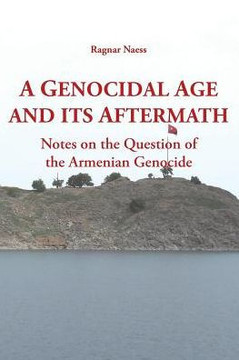 A Genocidal Age and its Aftermath A Genocidal Age and its Aftermath