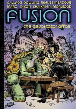 Fusion: The Devastator Affair