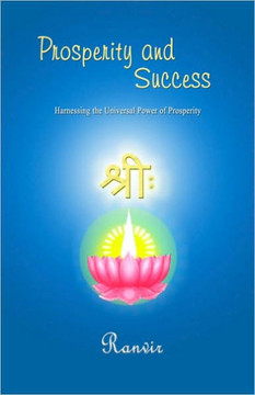 Prosperity and Success Prosperity and Success