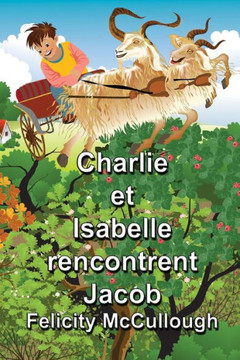 Charlie et Isabelle rencontrent Jacob