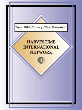 Basic Bible Survey: New Testament