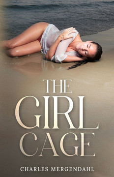 The Girl Cage