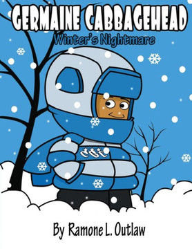 Germaine Cabbagehead: Winter'S Nightmare