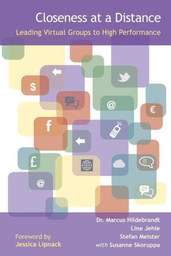 Closeness at a Distance: Leading Virtual Groups to High Performance