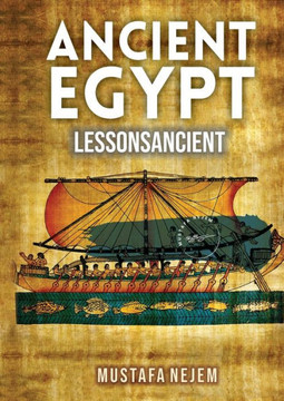 Ancient Egypt: Shipping and Trading Lessons from History: Shipping and Trading Lessons from History