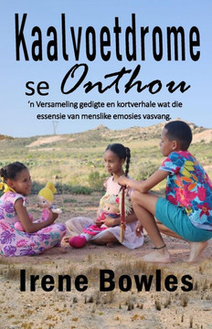 Kaalvoetdrome se Onthou