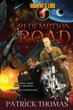 Murphy's Lore: Redemption Road Murphy's Lore: Redemption Road
