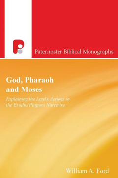 Pbm: God, Pharaoh And Moses Pbm: God, Pharaoh And Moses