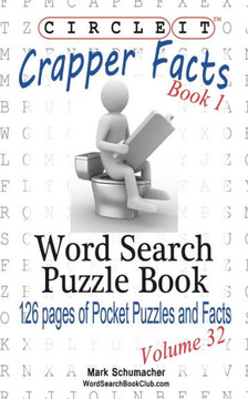 Circle It, Crapper Facts, Book 1, Word Search, Puzzle Book