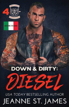 Down & Dirty - Diesel: Edizione italiana