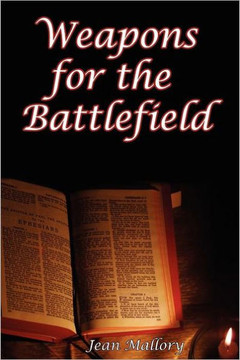 Weapons for the Battlefield Weapons for the Battlefield