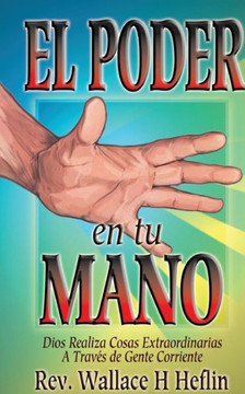 El Poder en tus Manos = Power in Your Hand