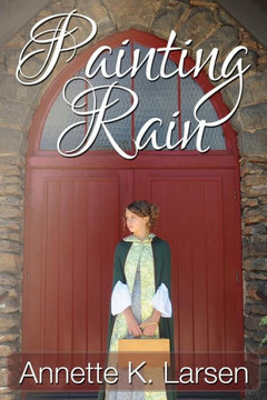 Painting Rain (Books Of Dalthia)