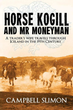 Horse Kogill and Mr Money-Man