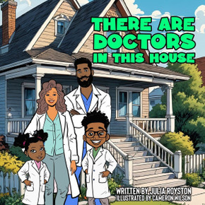 There Are Doctors in This House