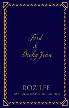 Ford & Becky Jean: The Backdoor Billionaire's Bride Discreet Edition