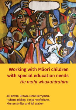 Working with Māori Children with Special Education Needs