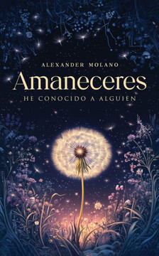 Amaneceres: He conocido a alguien