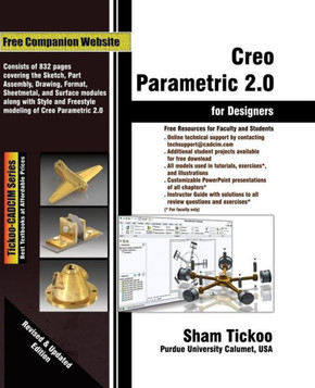 Creo Parametric 2.0 for Designers Creo Parametric 2.0 for Designers