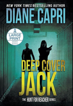 Deep Cover Jack Large Print Hardcover Edition: The Hunt for Jack Reacher Series
