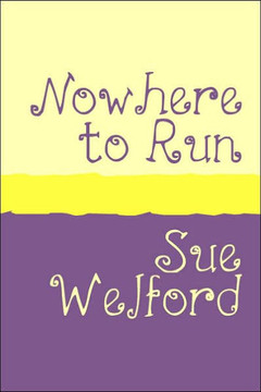 NOWHERE TO RUN Large Print