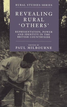Revealing Rural Others: Representation, Power, and Identity in the British Countryside