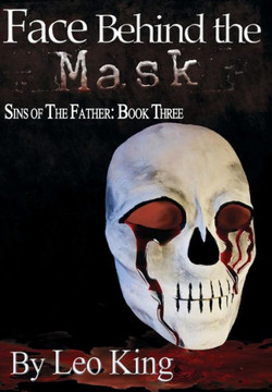 Sins of the Father: Face Behind the Mask
