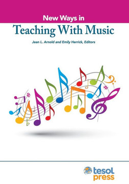 New Ways in Teaching with Music