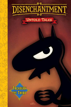 Disenchantment: Untold Tales Vol.3