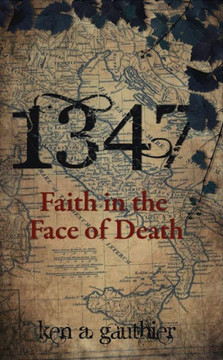 1347: Faith in the Face of Death