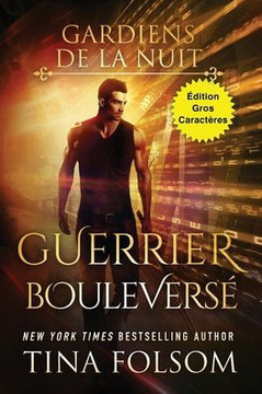Guerrier Boulevers??(??ition Gros Caract??es)