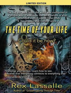 The Time of Your Life: Could it be Now? (limited edition)