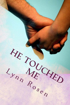 He Touched Me He Touched Me
