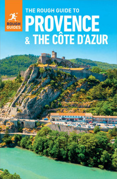 The Rough Guide to Provence & the Cote d'Azur (Travel Guide with Ebook)
