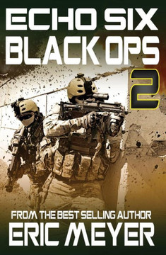 Echo Six: Black Ops 2