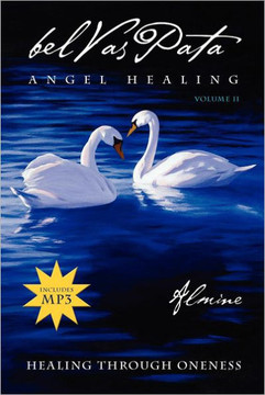 Belvaspata Angel Healing Volume II Belvaspata Angel Healing Volume II