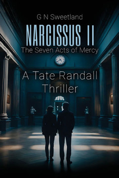 Narcissus II - The Seven Acts of Mercy: A Tate Randall Thriller