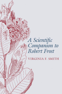 A Scientific Companion to Robert Frost