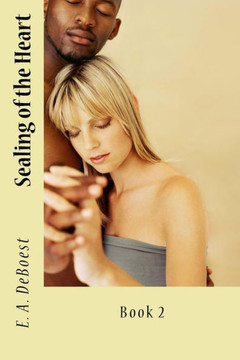 Sealing Of The Heart: Construction Of The Heart Novel