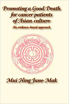Promoting a Good Death for Cancer Patients of Asian Culture: An Evidence-Based Approach