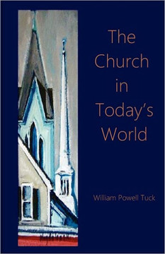 The Church in the Today's World The Church in the Today's World