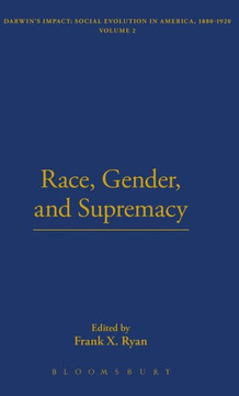 Race, Gender, and Supremacy