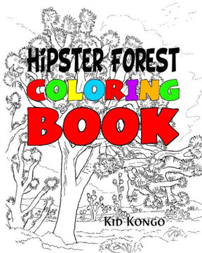 Hipster Forest Coloring Book