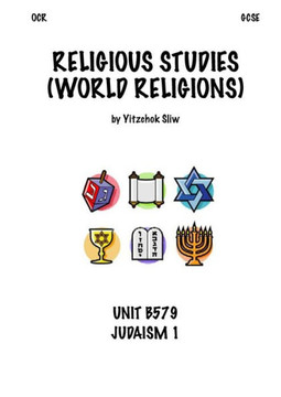Religious Studies GCSE: Judaism 1 Religious Studies GCSE: Judaism 1