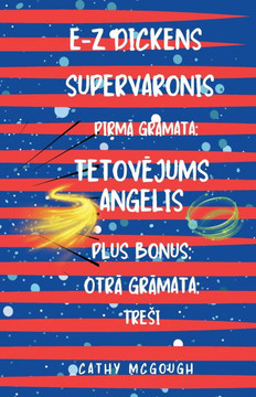 E-Z Dickens Supervaronis PirmĀ Un OtrĀ GrĀmata Latvian Edition: TetovĒjums Angelis; Tresi
