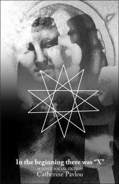 In the beginning there was X In the beginning there was X