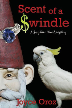 Scent of a $windle: A Josephine Stuart Mystery
