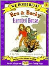 We Both Read-Ben and Becky in the Haunted House (Pb)